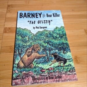 Barny the bear killer by Pat Sargent Autographed